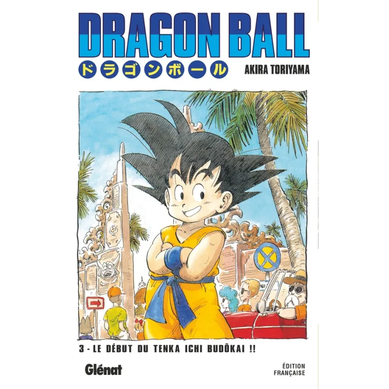 Dragon Ball - édition originale Tome 3 : Le début du Tenka Ichi Budôkai !! - Akira Toriyama - Glénat - Poche - Espace... - ravat