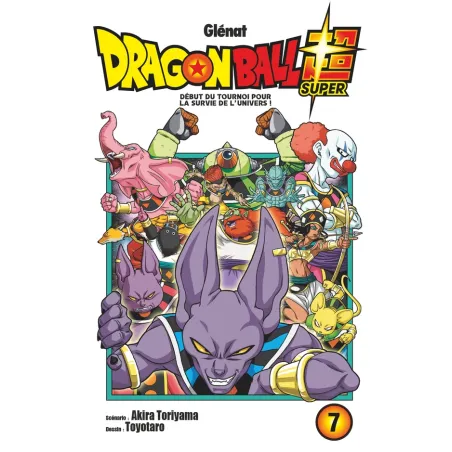 Dragon Ball Super Tome 7 : début du tournoi pour la survie de l'univers !