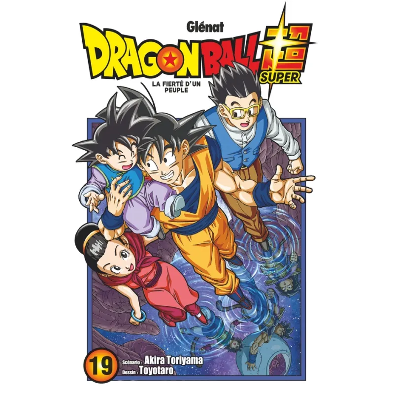 Dragon Ball Super Tome 19 - Akira Toriyama, Toyotarô - Glénat - Poche - ravate.com librairie reunion