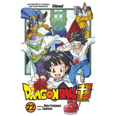 Dragon Ball Super Tome 22 : Le maître et disciple les plus puissants