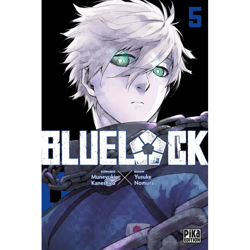 Blue lock Tome 5 - Muneyuki Kaneshiro, Yûsuke Nomura - Pika Édition - Poche - ravate.com librairie reunion