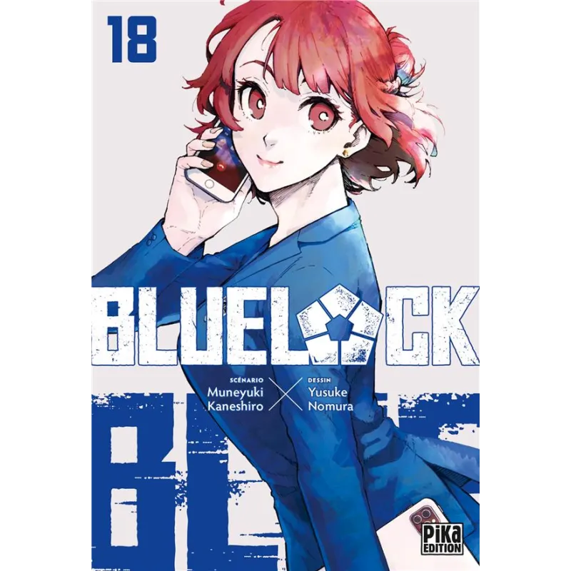 Blue lock Tome 18 - Muneyuki Kaneshiro, Yûsuke Nomura - Pika Édition - Poche - ravate.com librairie reunion