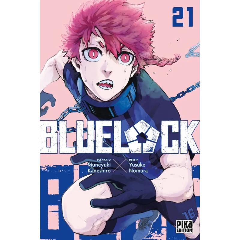 Blue lock Tome 21 - Muneyuki Kaneshiro, Yûsuke Nomura - Pika Édition - Poche - ravate.com librairie reunion