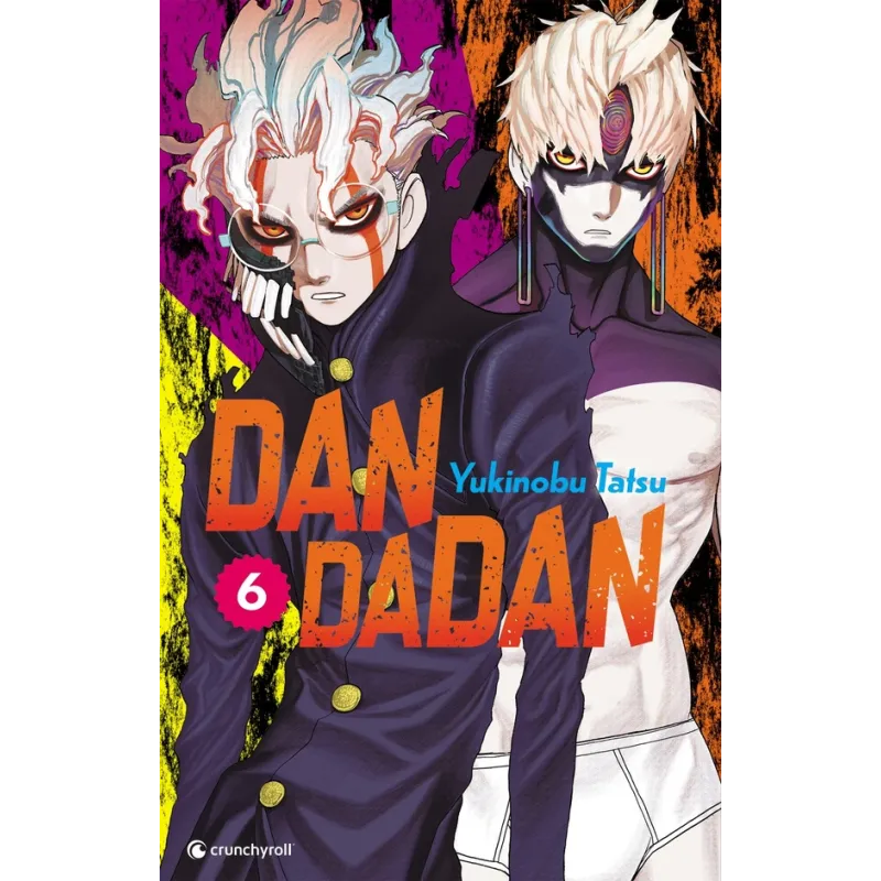 Dandadan Tome 6 - Yukinobu Tatsu - Crunchyroll - Poche - ravate.com librairie reunion