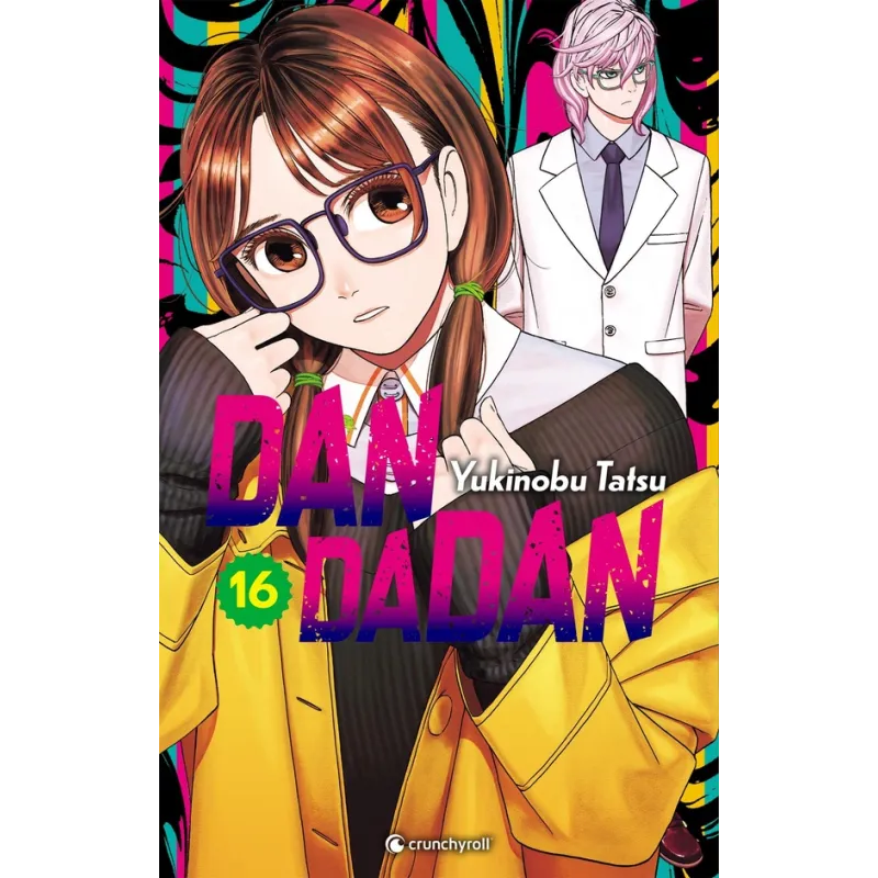 Dandadan Tome 16 - Yukinobu Tatsu - Crunchyroll - Poche - ravate.com librairie reunion
