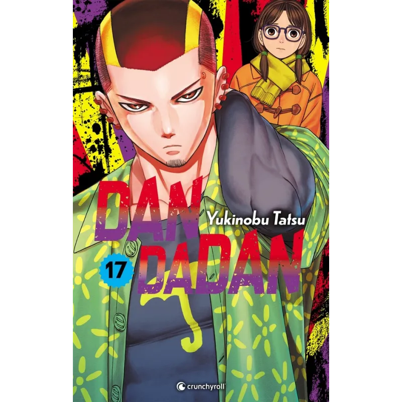 Dandadan Tome 17 - Yukinobu Tatsu - Crunchyroll - Poche - ravate.com librairie reunion