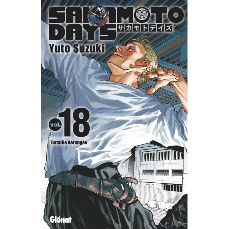 Sakamoto days Tome 18 - Yuto Suzuki - Glénat - Poche - ravate.com librairie reunion