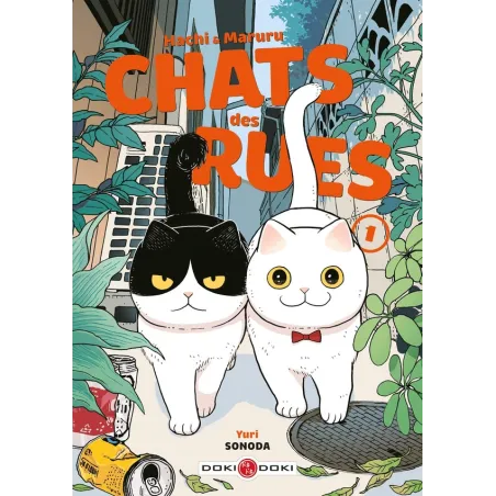 Hachi & Maruru : chats des rues Tome 1