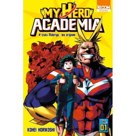 My Hero Academia Tome 1 : Izuku Midoriya, les origines