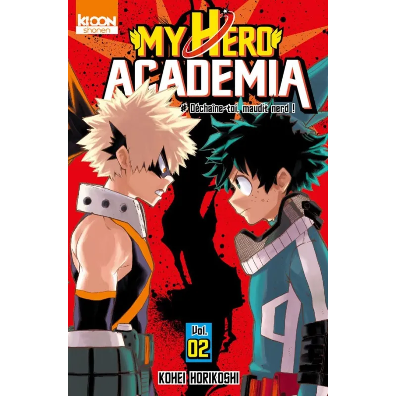 My Hero Academia Tome 2 : déchaîne-toi, maudit nerd ! - Kohei Horikoshi - Ki-oon - Poche - ravate.com librairie reunion