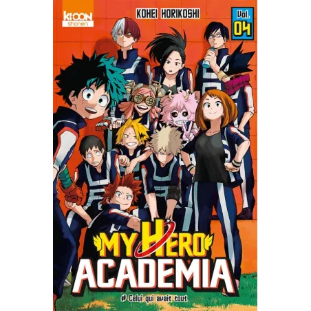 My Hero Academia Tome 4 : celui qui avait tout