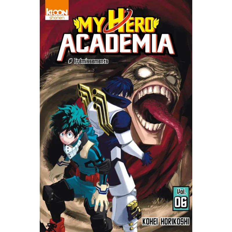 My Hero Academia Tome 6 : frémissements - Kohei Horikoshi - Ki-oon - Poche - ravate.com librairie reunion