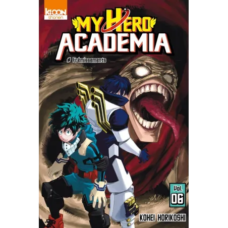 My Hero Academia Tome 6 : frémissements