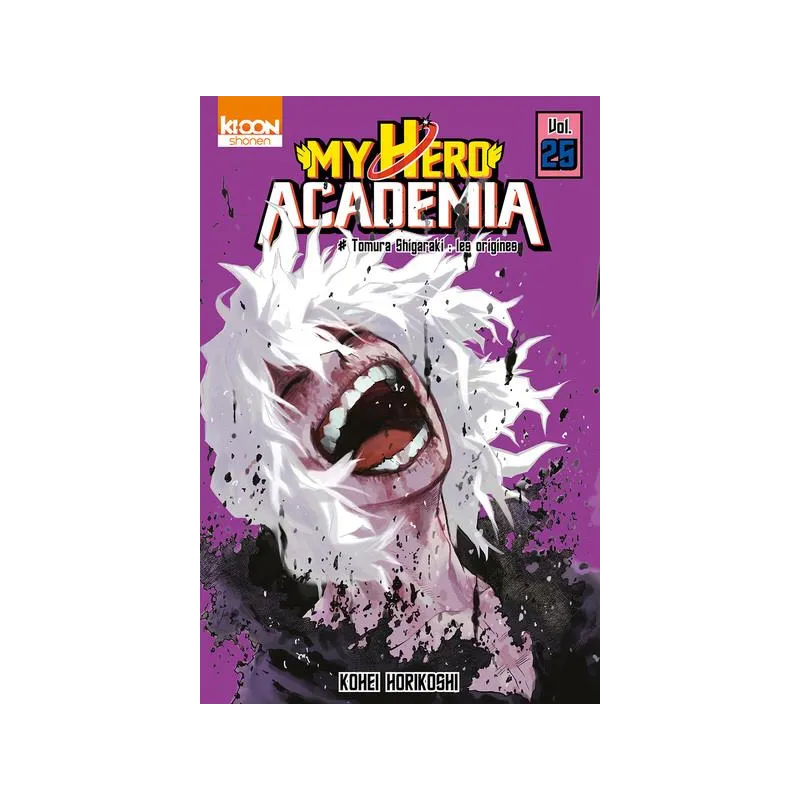My Hero Academia Tome 25 : Tomura Shigaraki : les origines - Kohei Horikoshi - Ki-oon - Poche - ravate.com librairie reunion