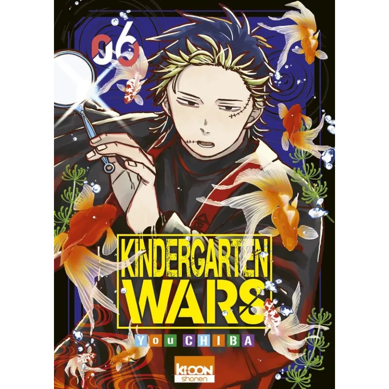 Kindergarten Wars Tome 6 - You Chiba - Ki-oon - Poche - ravate.com librairie reunion