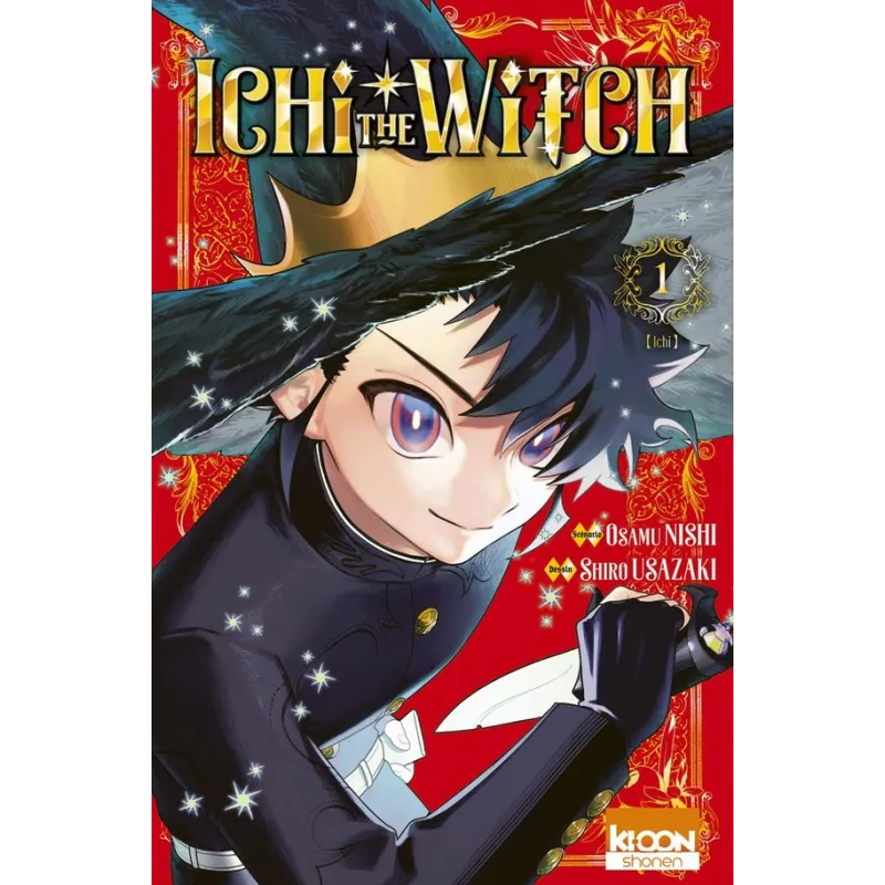 Ichi the Witch Tome 1 - Osamu Nishi, Shiro Usazaki - Ki-oon - Poche - ravate.com librairie reunion