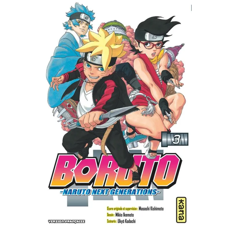 Boruto - Naruto next generations Tome 3 - Masashi Kishimoto, Ukyô Kodachi, Mikio Ikemoto - Kana - Poche - ravate.com librairie r