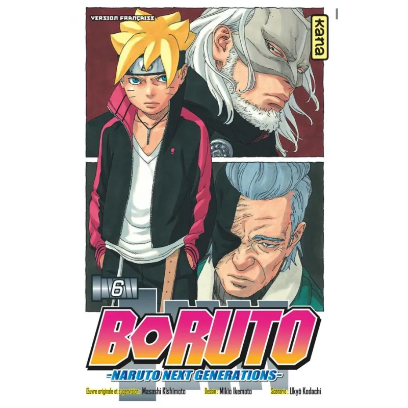 Boruto - Naruto next generations Tome 6 - Masashi Kishimoto, Ukyô Kodachi, Mikio Ikemoto - Kana - Poche - ravate.com librairie r