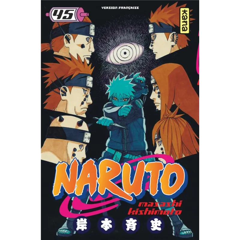 Naruto Tome 45 - Masashi Kishimoto - Kana - Poche - ravate.com librairie reunion