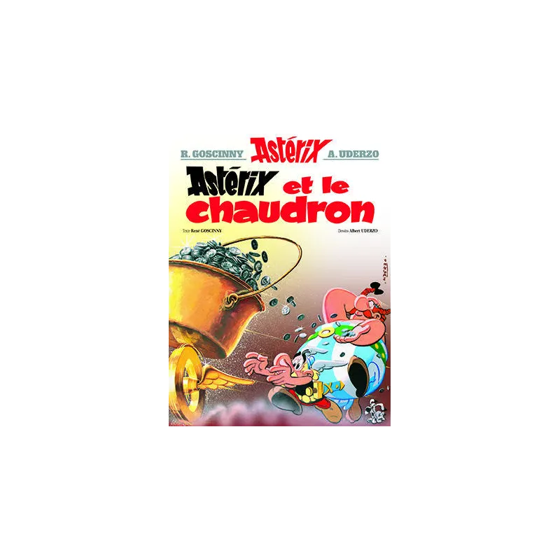 Astérix Tome 13 : Astérix et le chaudron - René Goscinny, Albert Uderzo - Hachette - Grand format - ravate.com librairie reunion