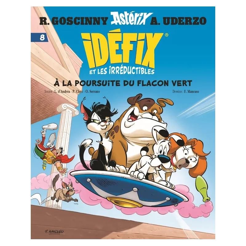 Idéfix et les irréductibles Tome 8 : A la poursuite du flacon vert - Lison D - ravate.com librairie reunion