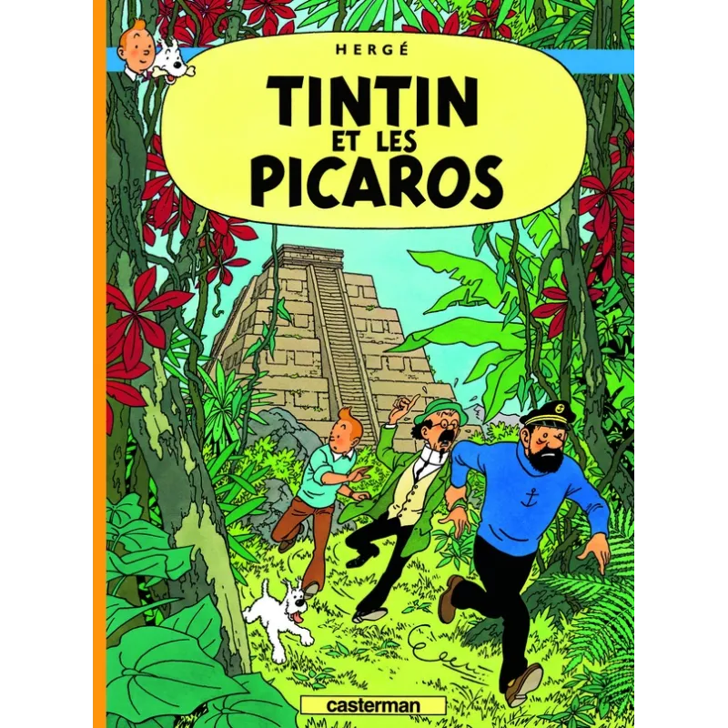 Les aventures de Tintin Tome 23 : Tintin et les Picaros - Hergé - Casterman - Grand format - ravate.com librairie reunion