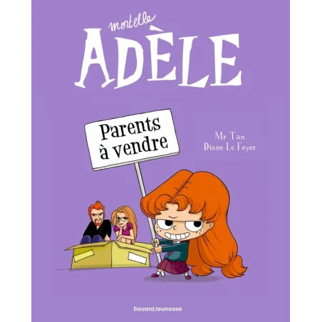 Mortelle Adèle Tome 8 : parents à vendre