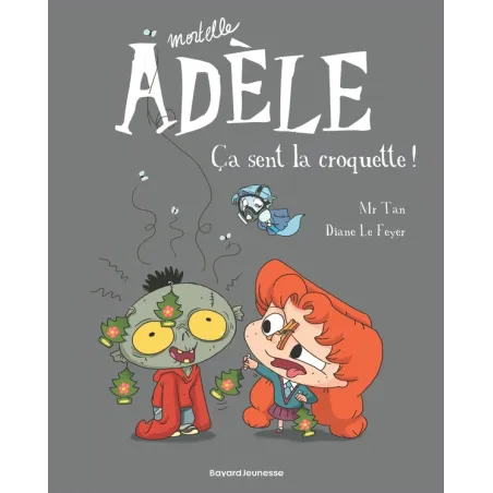 Mortelle Adèle Tome 11 : ça sent la croquette !