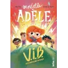 Mortelle Adèle Tome 4 : very important bizarres - Mr Tan, Diane Le Feyer - Mr Tan & Co - Grand format - ravate.com librairie...