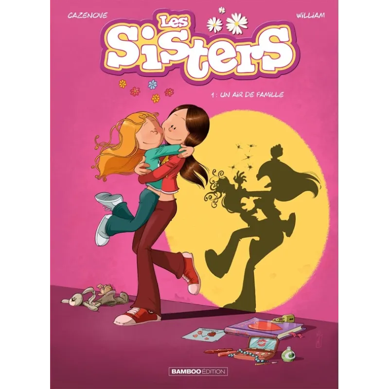 Les Sisters Tome 1 : un air de famille - Christophe Cazenove, William - Bamboo - Grand format - ravate.com librairie reunion
