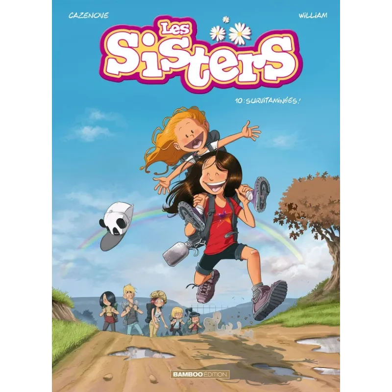 Les Sisters Tome 10 : survitaminées ! - Christophe Cazenove, William - Bamboo - Grand format - ravate.com librairie reunion