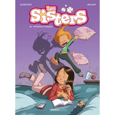 Les Sisters Tome 12 : attention tornade