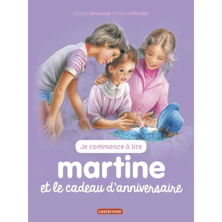 Je commence à lire avec Martine Tome 13 : Martine et le cadeau d'anniversaire