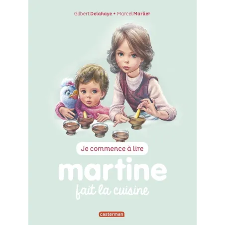 Je commence à lire avec Martine Tome 54 : Martine fait la cuisine