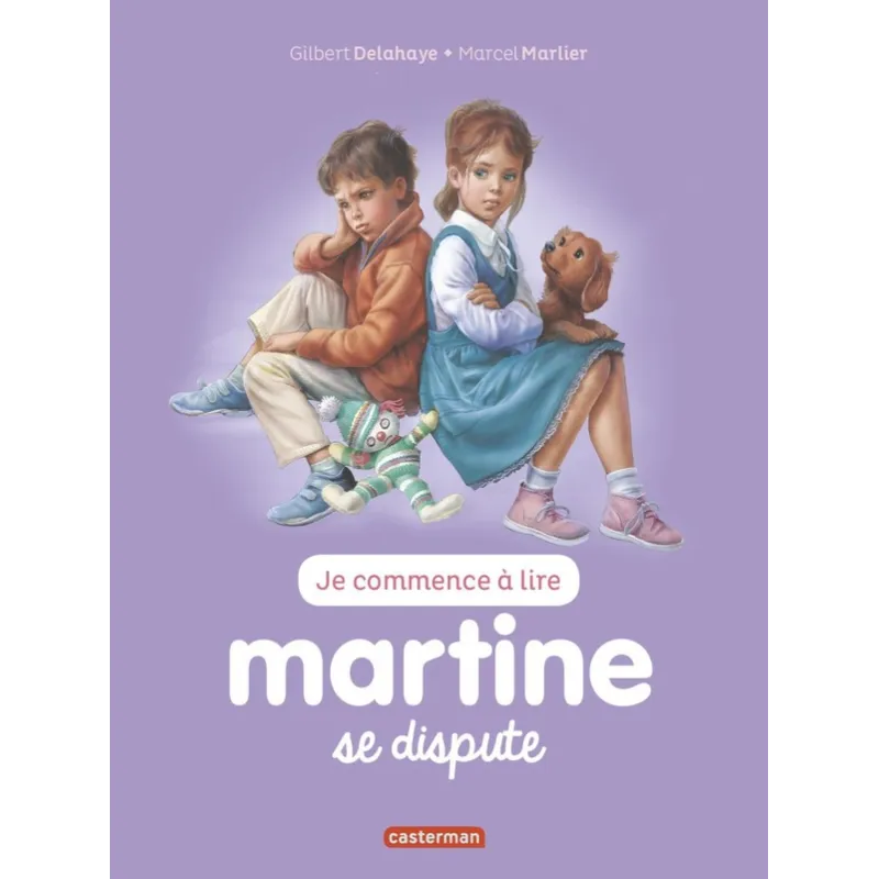 Je commence à lire avec Martine Tome 11 : Martine se dispute - Gilbert Delahaye, Marcel Marlier - Casterman - Grand format -...