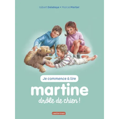 Je commence à lire avec Martine Tome 18 : drôle de chien