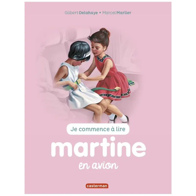 Martine en avio, - Gilbert Delahaye, Marcel Marlier - Casterman - Grand format - ravate.com librairie reunion