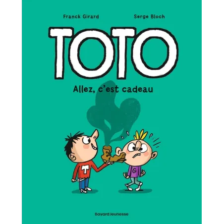 Toto Tome 2 : allez, c'est cadeau !