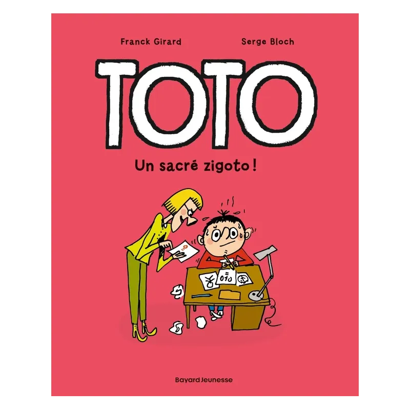 Toto Tome 4 : un sacré zigoto ! - Franck Girard, Serge Bloch - Tourbillon - Grand format - ravate.com librairie reunion