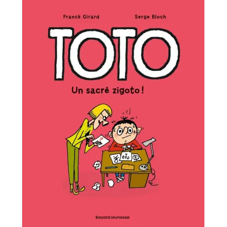 Toto Tome 4 : un sacré zigoto !