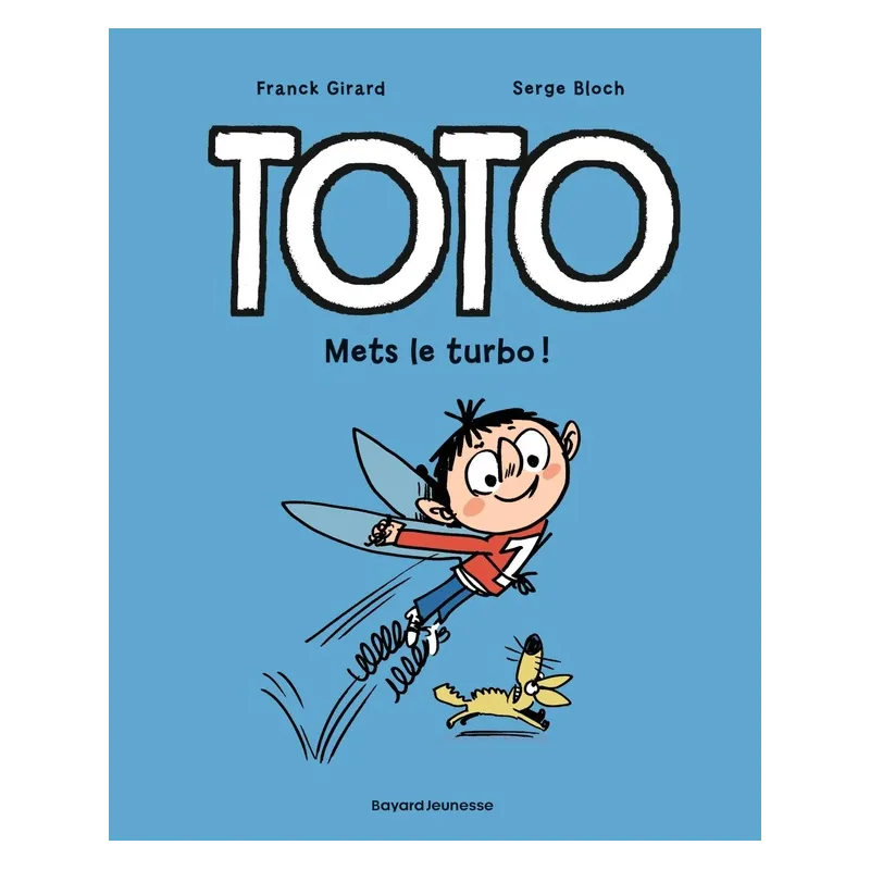Toto Tome 8 : mets le turbo ! - Serge Bloch, Frank Girard - Tourbillon - Grand format - ravate.com librairie reunion