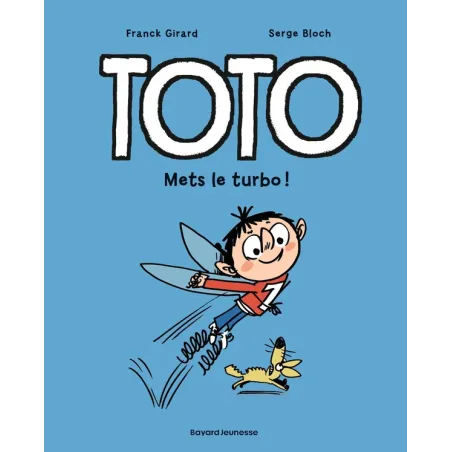 Toto Tome 8 : mets le turbo !