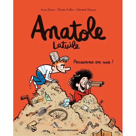 Anatole Latuile Tome 3 : personne en vue !
