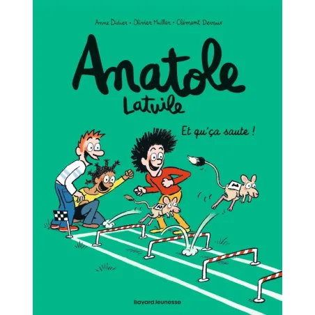 Anatole Latuile Tome 13 : et qu'ca saute !