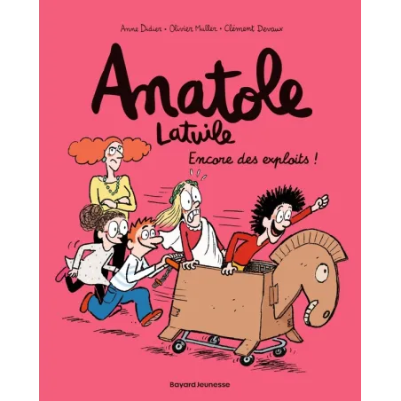 Anatole Latuile Tome 17 : Encore des exploits !