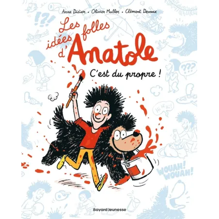 Les idées folles d'Anatole Tome 2 : c'est du propre !