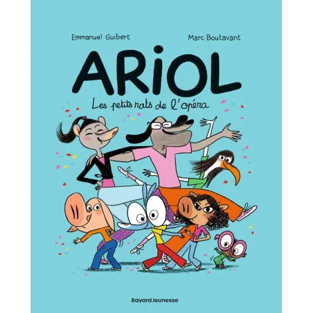 Ariol Tome 10 : les petits rats de l'opéra
