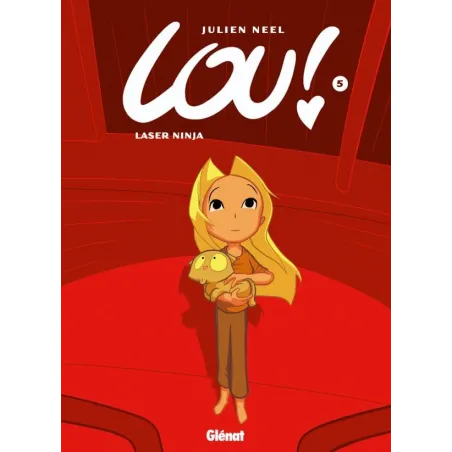 Lou ! Tome 5 : laser ninja