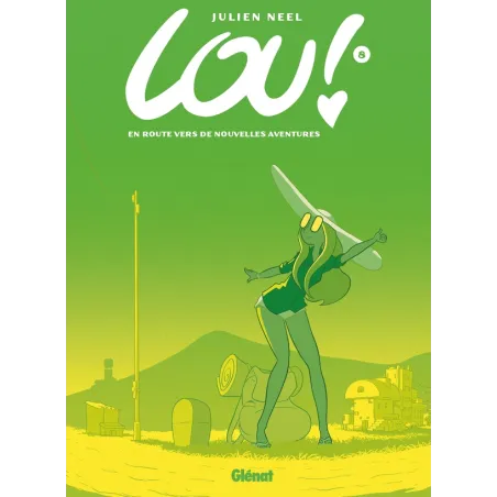 Lou ! Tome 8 : en route vers de nouvelles aventures