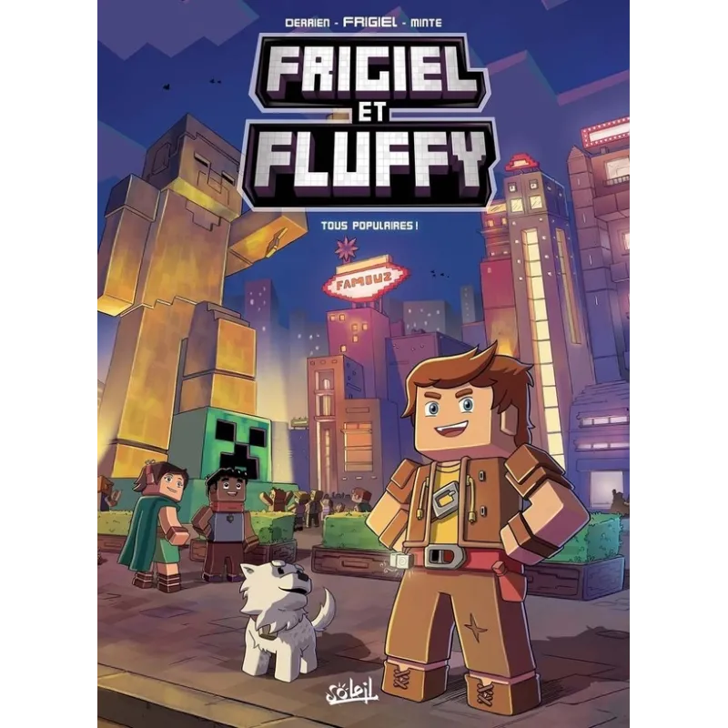 Frigiel et Fluffy Tome 2 : tous populaires ! - Jean-Christophe Derrien, Frigiel - Soleil - Grand format - ravate.com...